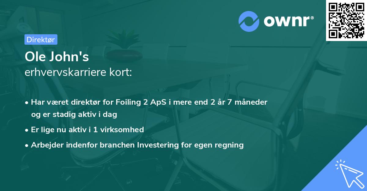 Ole John's erhvervskarriere kort