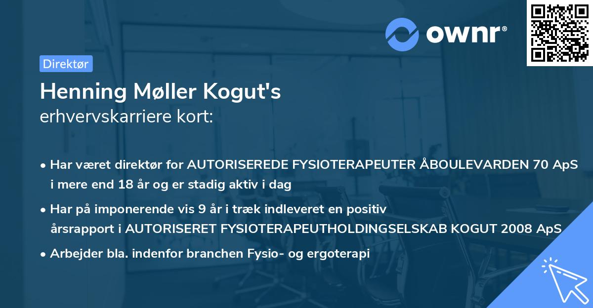 Henning Møller Kogut's erhvervskarriere kort