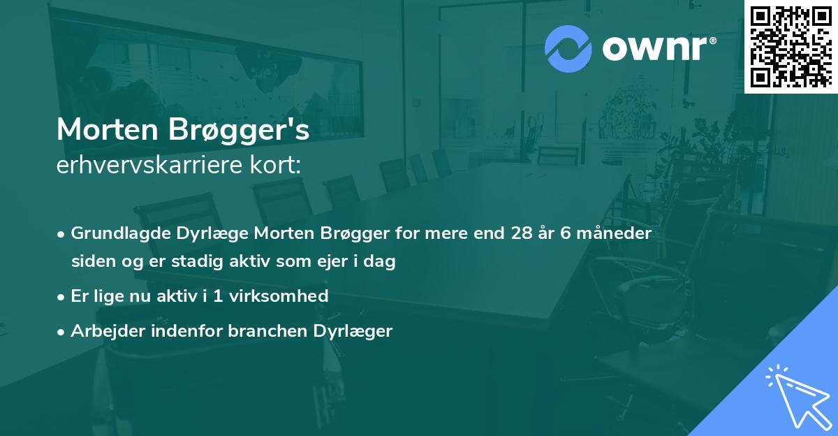 Morten Brøgger's erhvervskarriere kort