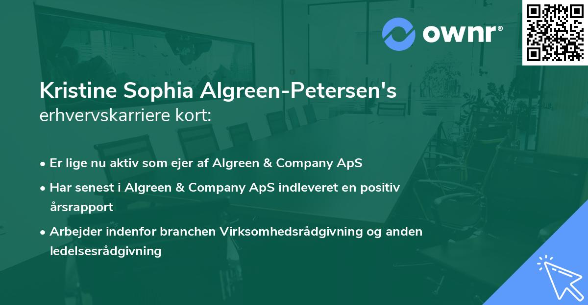 Kristine Sophia Algreen-Petersen's erhvervskarriere kort