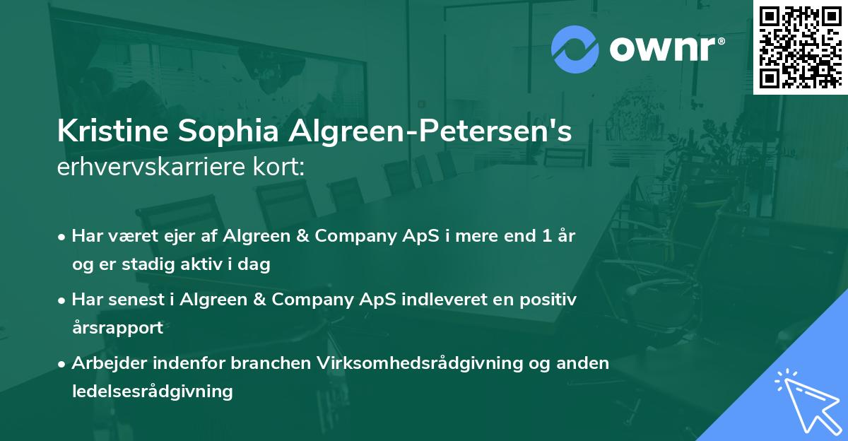 Kristine Sophia Algreen-Petersen's erhvervskarriere kort
