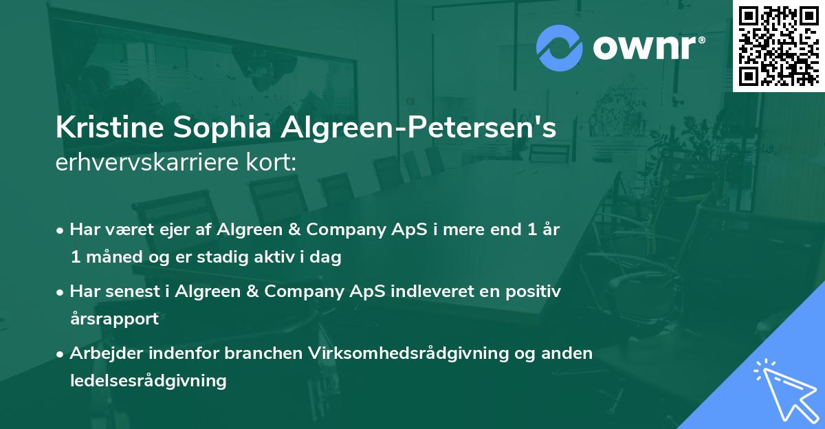 Kristine Sophia Algreen-Petersen's erhvervskarriere kort