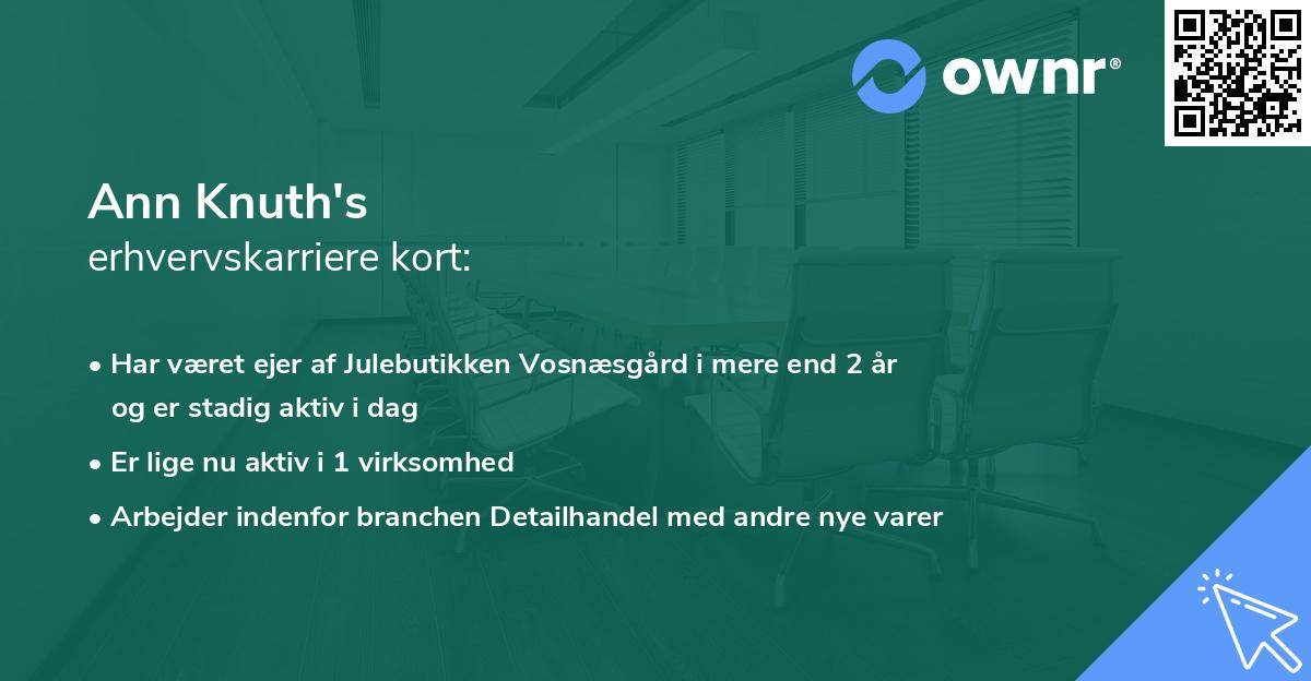 Ann Knuth's erhvervskarriere kort