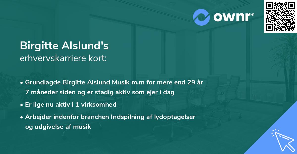 Birgitte Alslund's erhvervskarriere kort