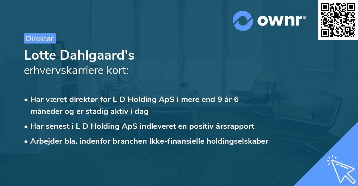 Lotte Dahlgaard's erhvervskarriere kort