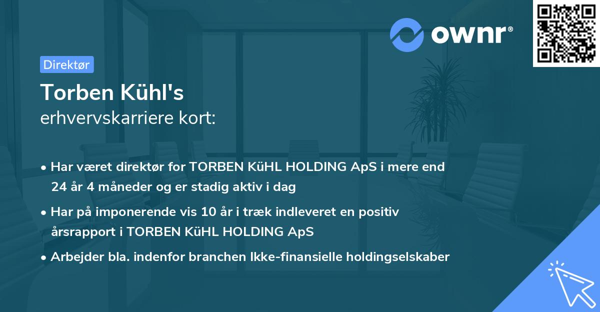 Torben Kühl's erhvervskarriere kort
