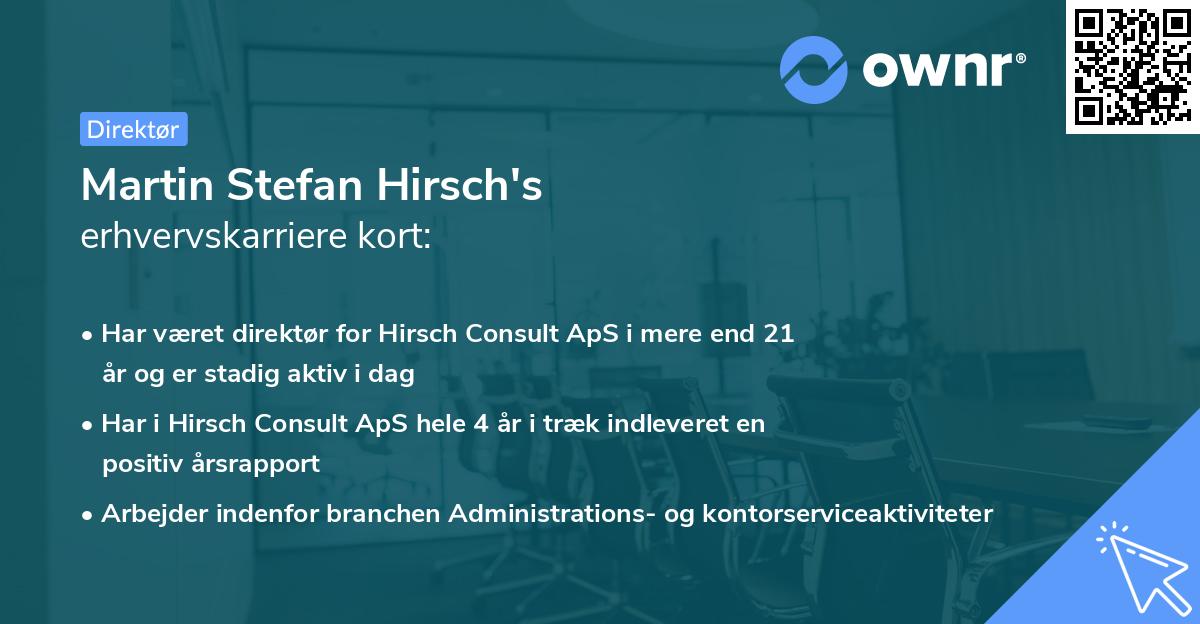 Martin Stefan Hirsch's erhvervskarriere kort