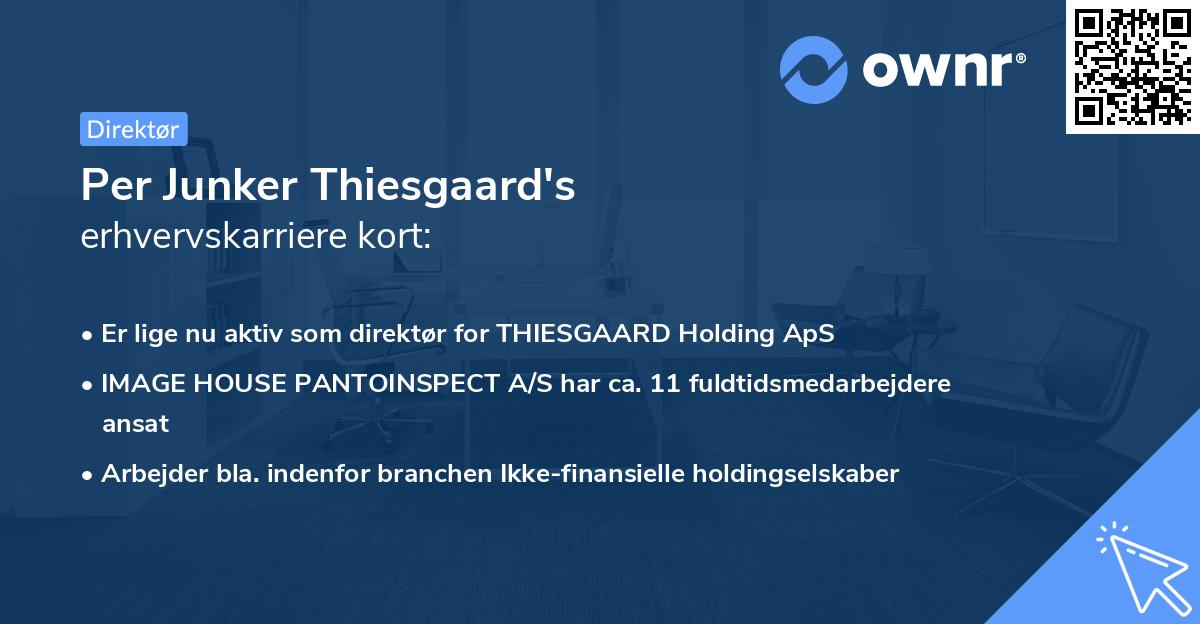 Per Junker Thiesgaard's erhvervskarriere kort