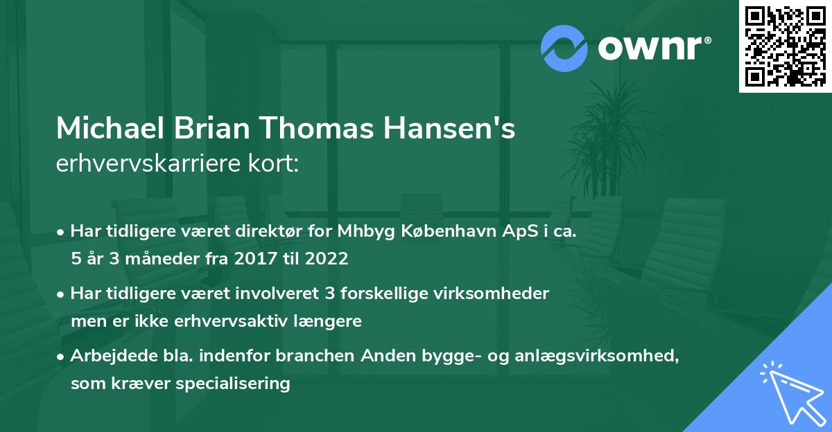 Michael Brian Thomas Hansen's erhvervskarriere kort