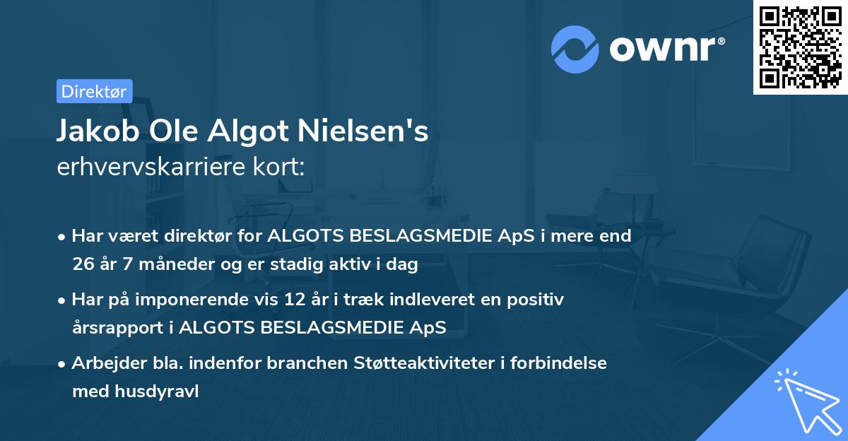 Jakob Ole Algot Nielsen's erhvervskarriere kort