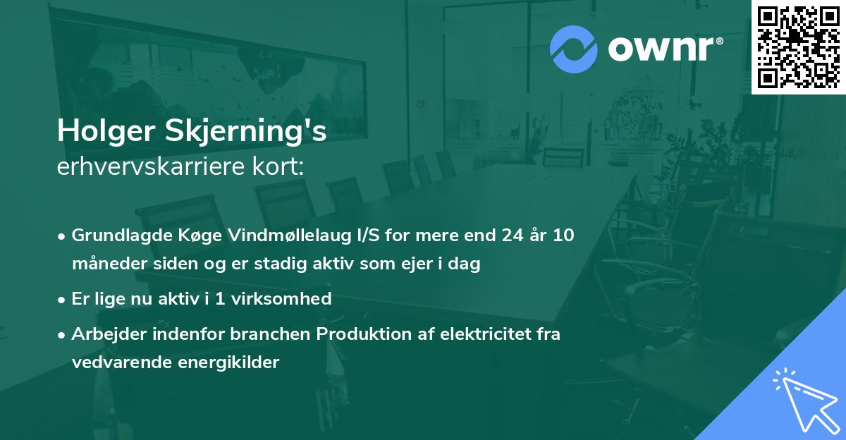 Holger Skjerning's erhvervskarriere kort
