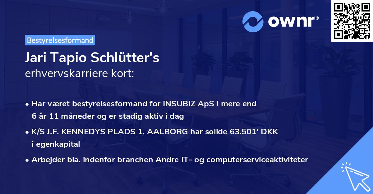 Jari Tapio Schlütter's erhvervskarriere kort