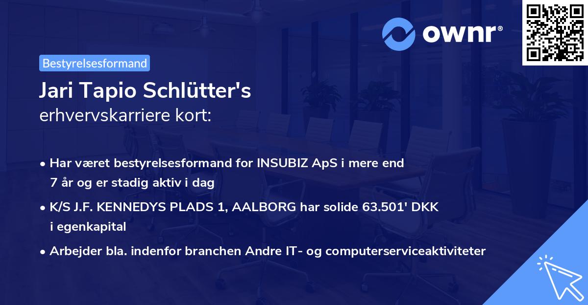 Jari Tapio Schlütter's erhvervskarriere kort