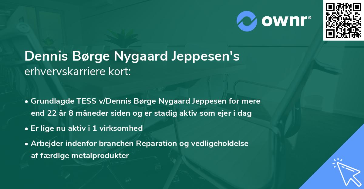 Dennis Børge Nygaard Jeppesen's erhvervskarriere kort