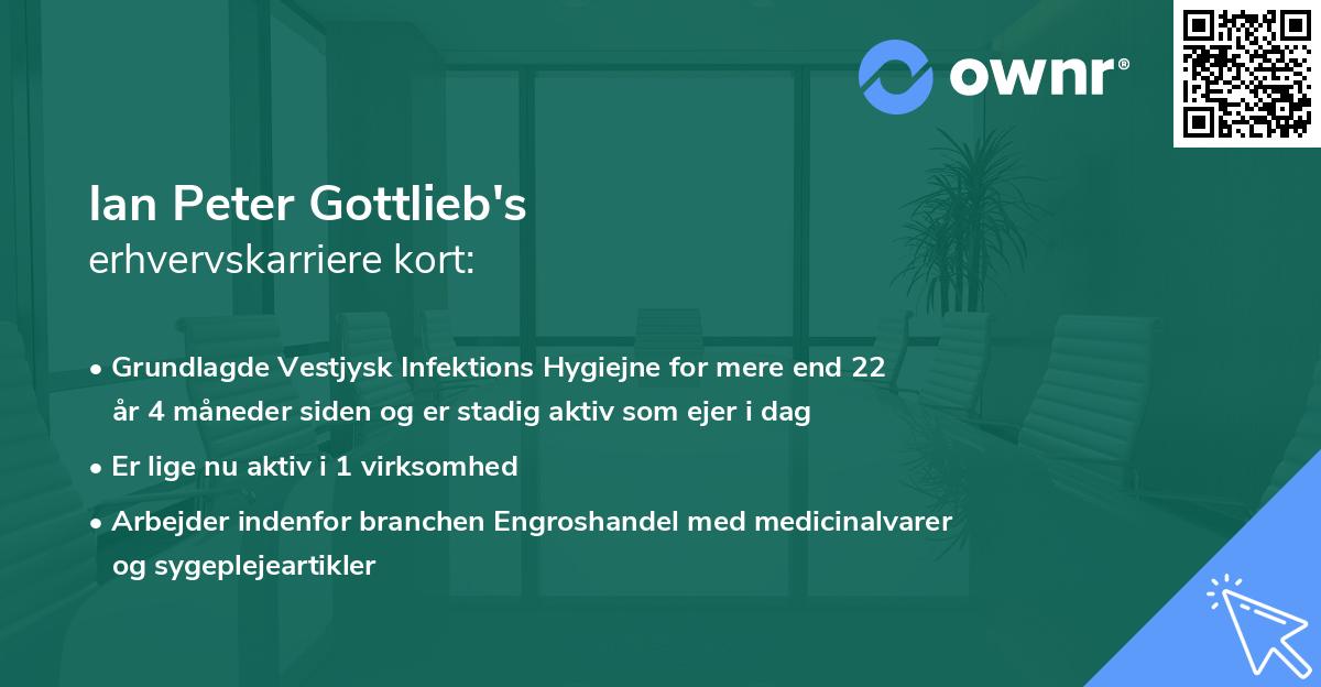 Ian Peter Gottlieb's erhvervskarriere kort