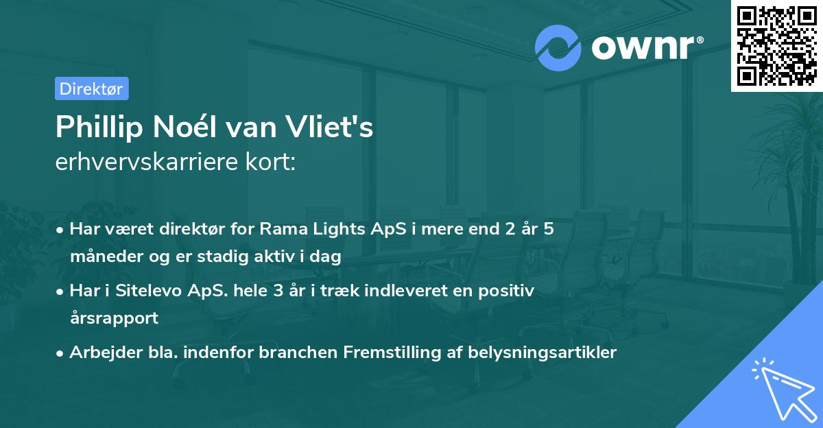 Phillip Noél van Vliet's erhvervskarriere kort