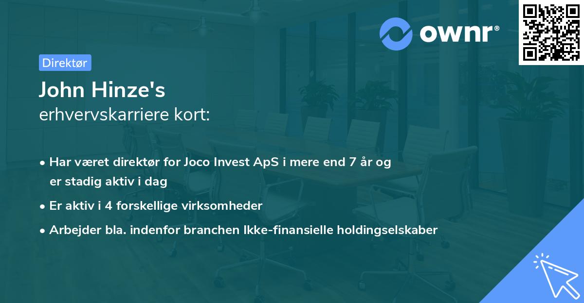 John Hinze's erhvervskarriere kort