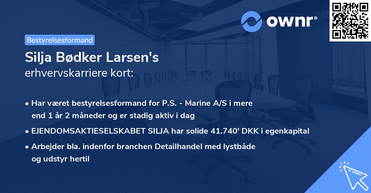 Silja Bødker Larsen's erhvervskarriere kort