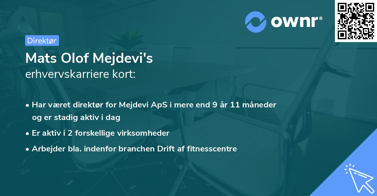 Mats Olof Mejdevi's erhvervskarriere kort