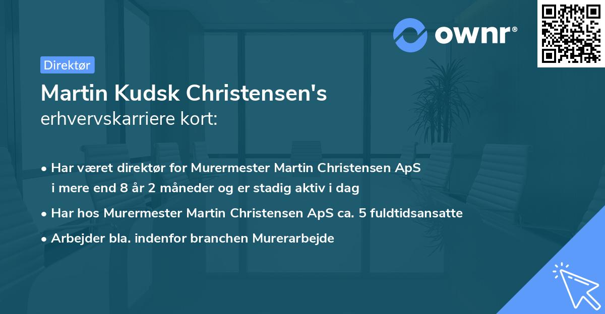 Martin Kudsk Christensen's erhvervskarriere kort