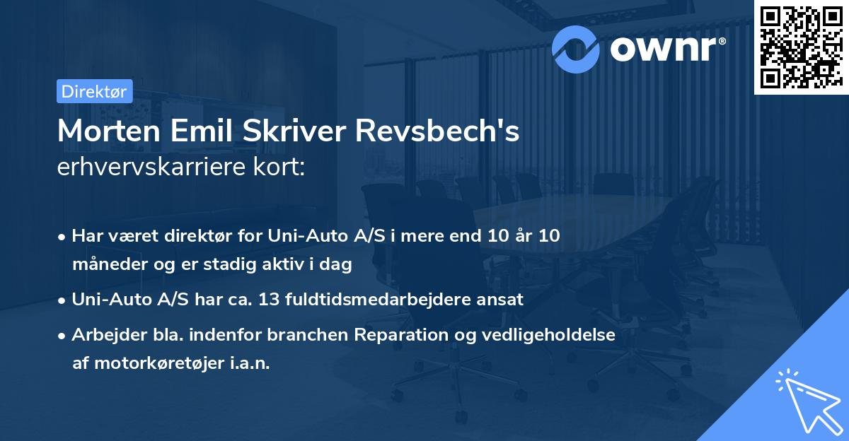 Morten Emil Skriver Revsbech's erhvervskarriere kort