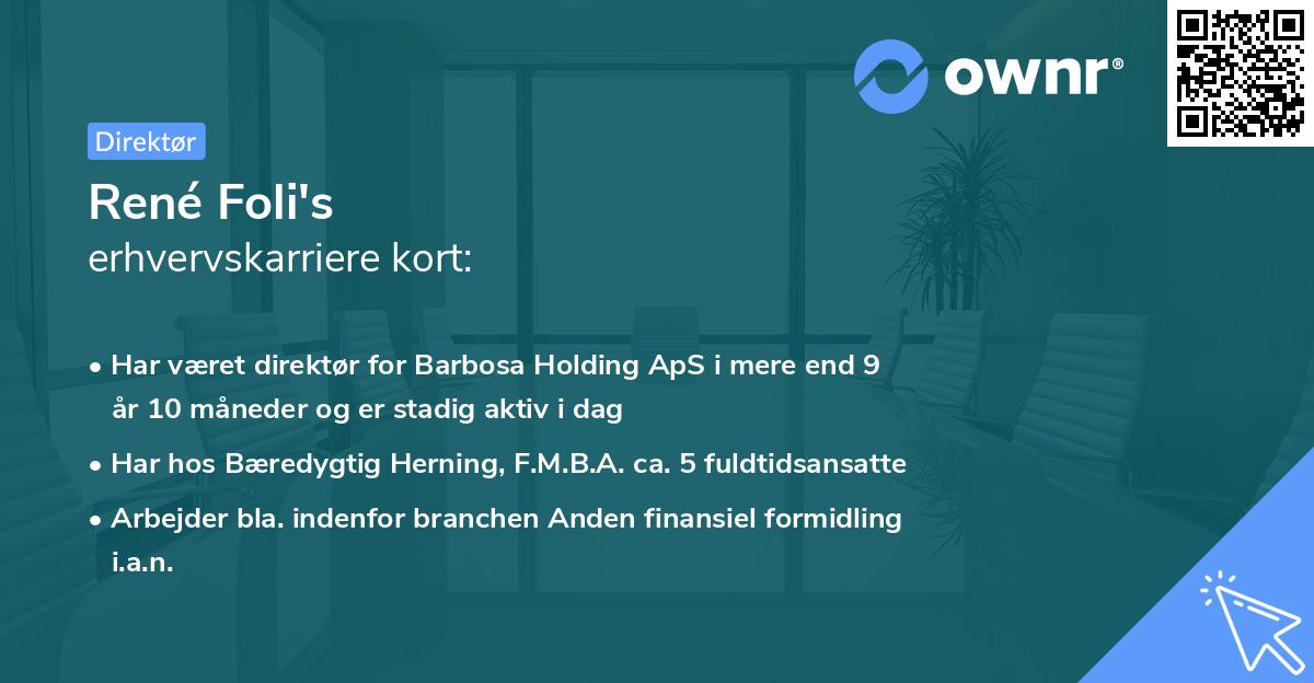 René Foli's erhvervskarriere kort
