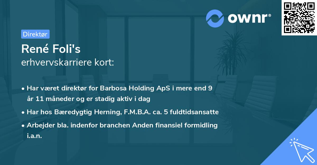 René Foli's erhvervskarriere kort