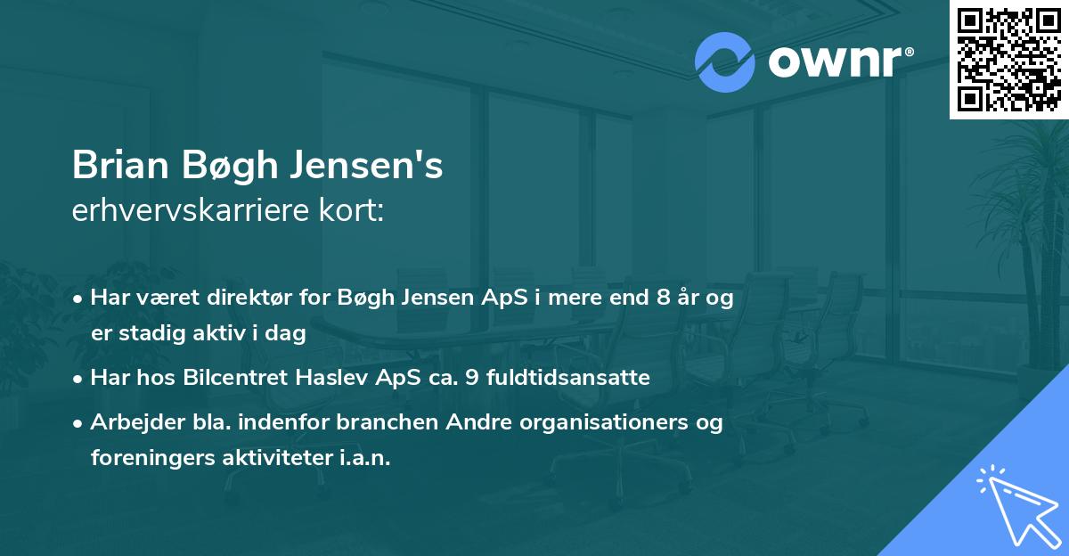 Brian Bøgh Jensen's erhvervskarriere kort