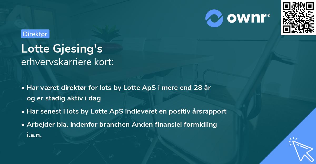 Lotte Gjesing's erhvervskarriere kort