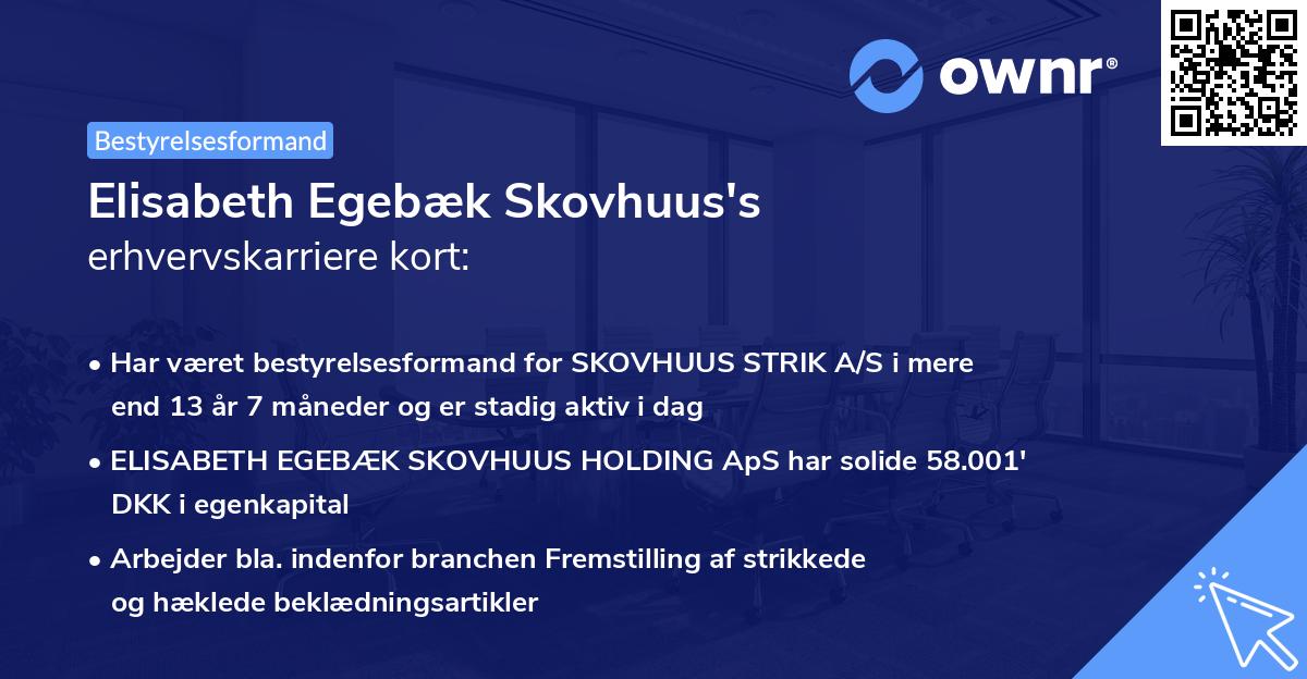 Elisabeth Egebæk Skovhuus's erhvervskarriere kort
