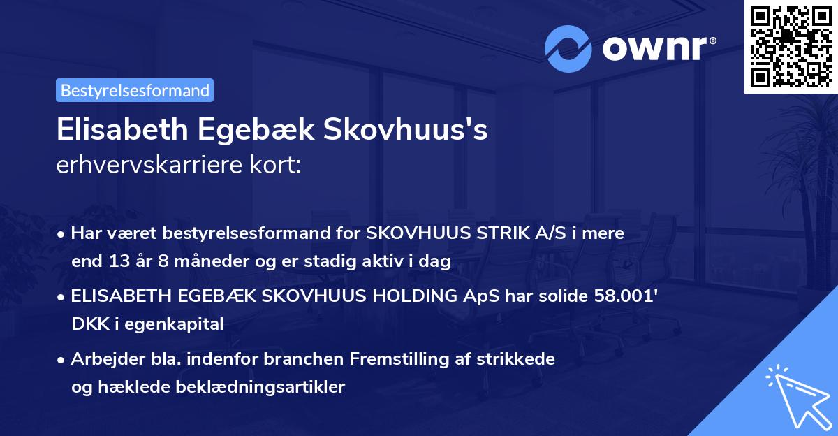 Elisabeth Egebæk Skovhuus's erhvervskarriere kort