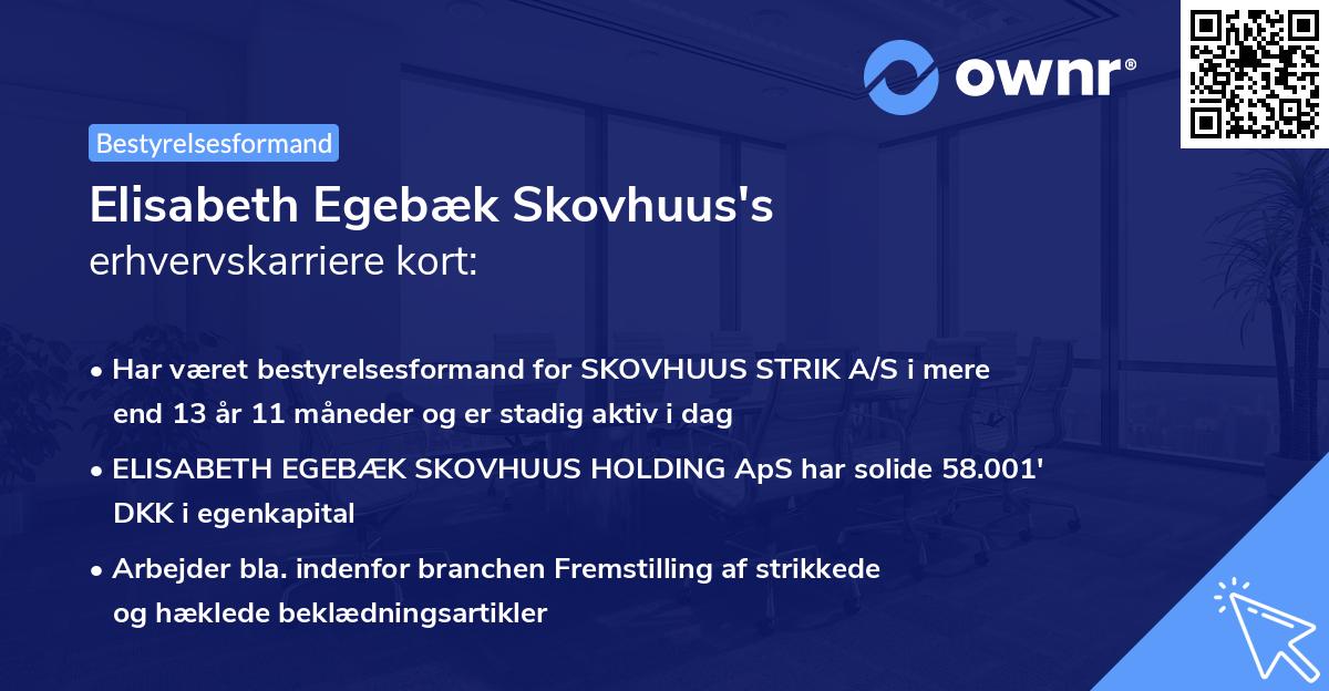 Elisabeth Egebæk Skovhuus's erhvervskarriere kort