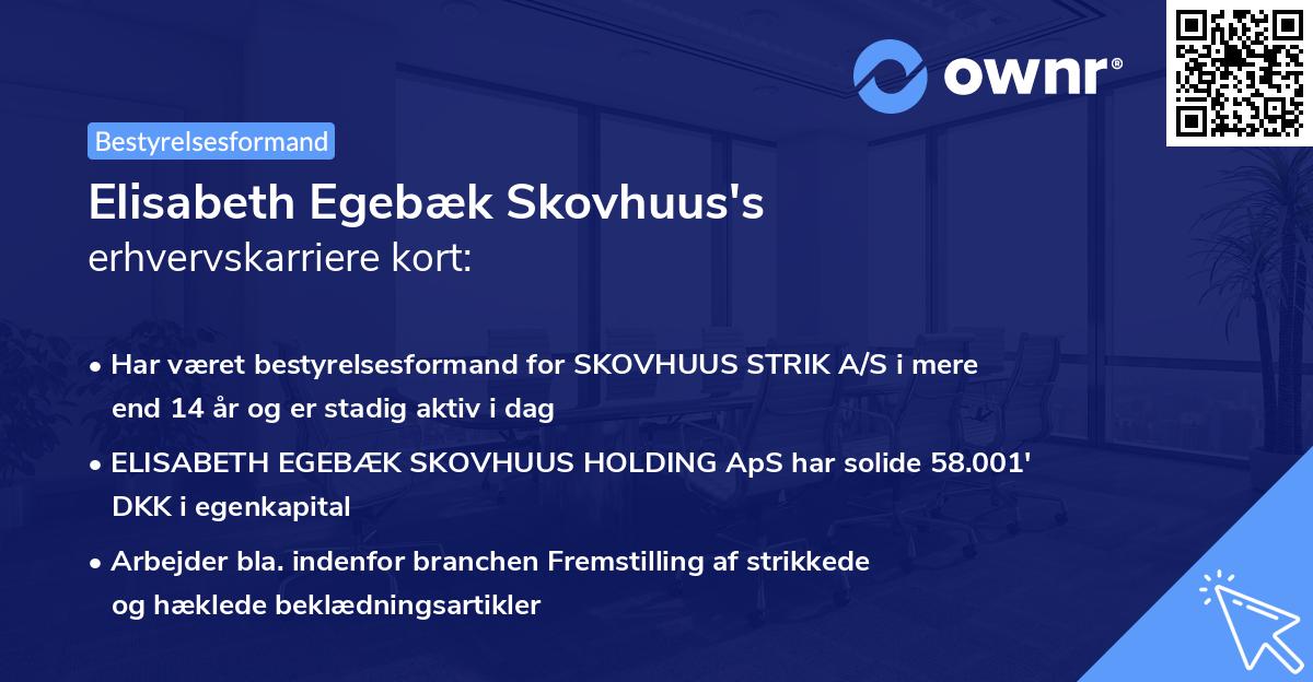 Elisabeth Egebæk Skovhuus's erhvervskarriere kort