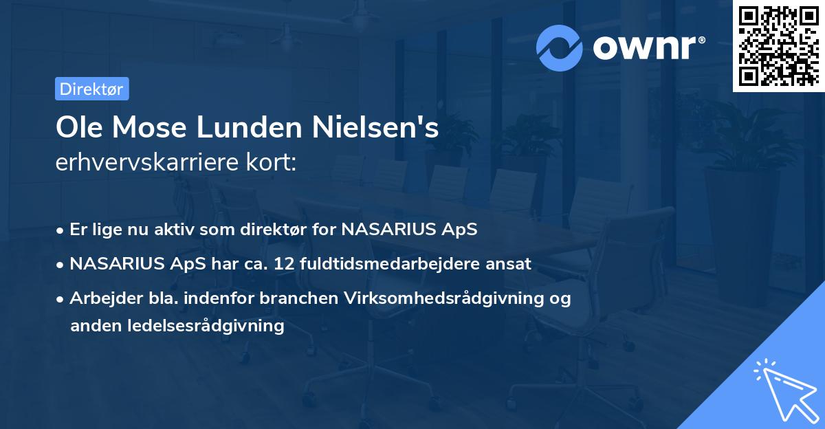 Ole Mose Lunden Nielsen's erhvervskarriere kort