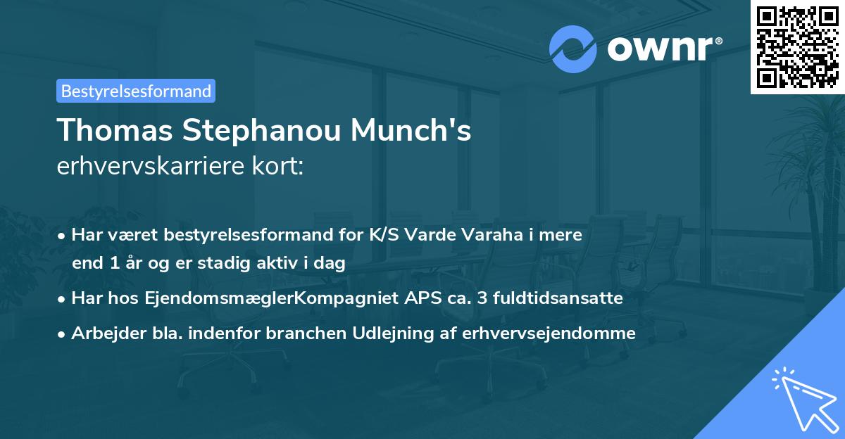 Thomas Stephanou Munch's erhvervskarriere kort
