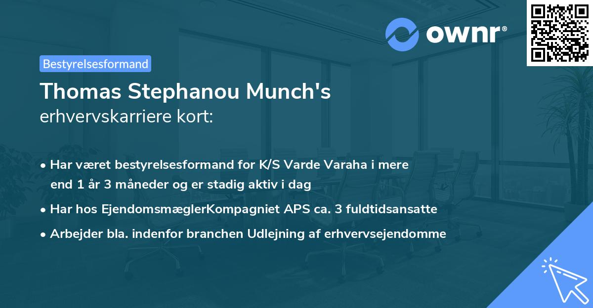 Thomas Stephanou Munch's erhvervskarriere kort