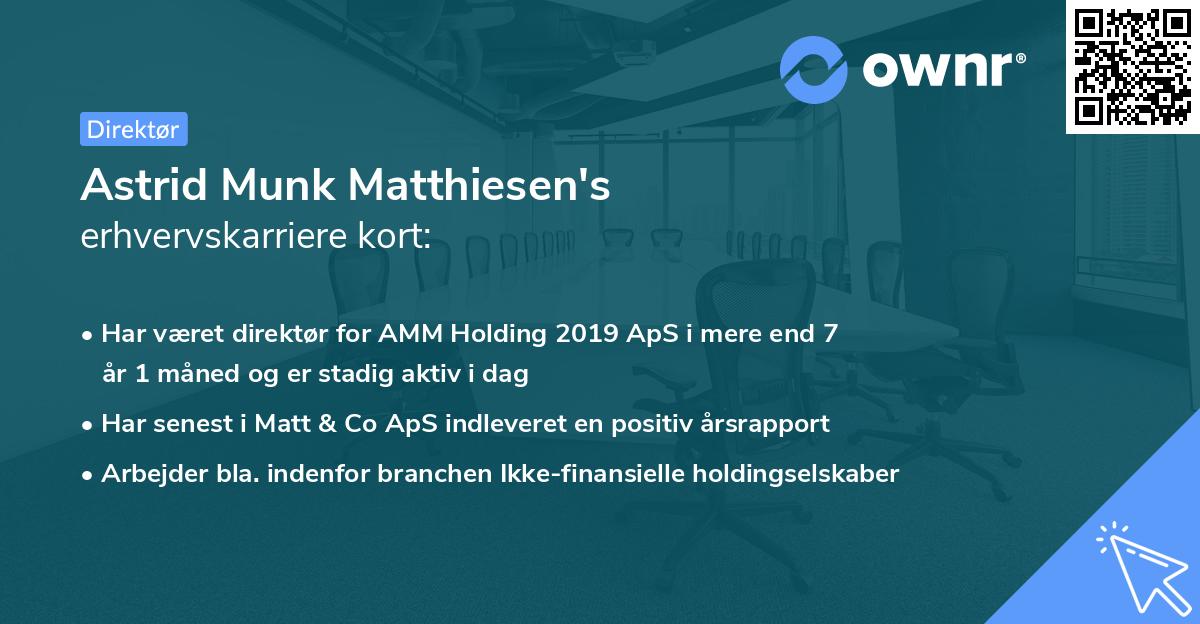 Astrid Munk Matthiesen's erhvervskarriere kort