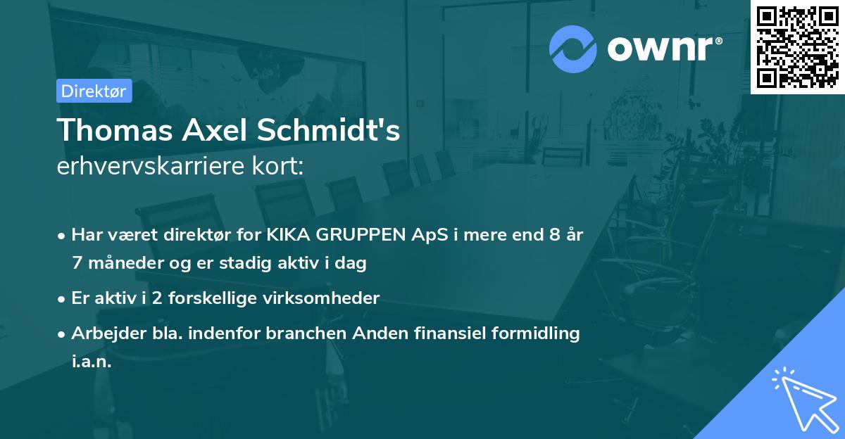 Thomas Axel Schmidt's erhvervskarriere kort