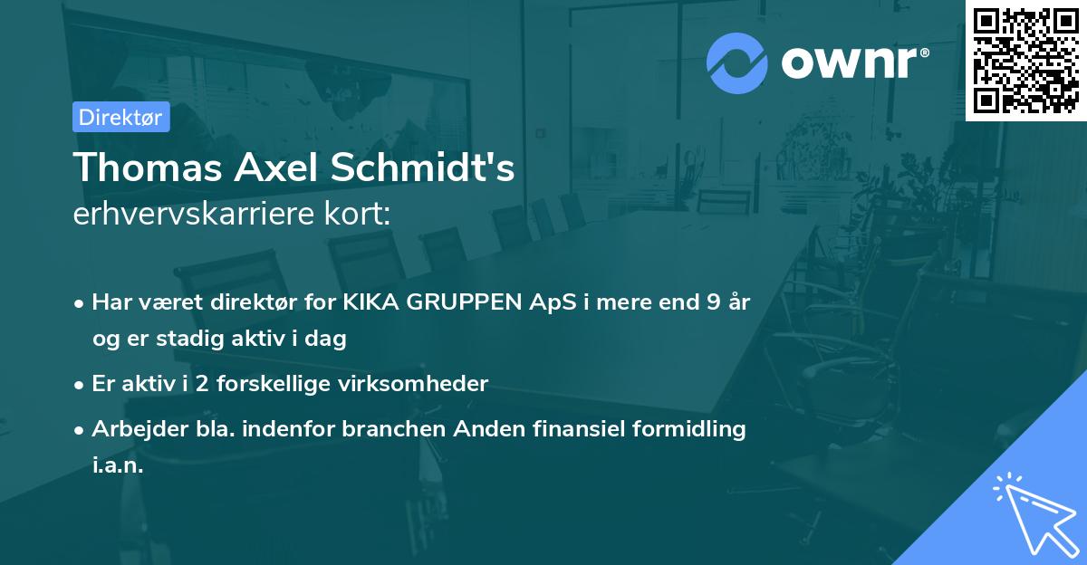 Thomas Axel Schmidt's erhvervskarriere kort