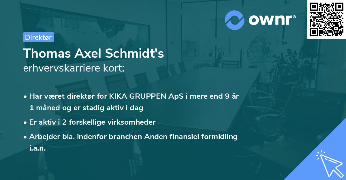 Thomas Axel Schmidt's erhvervskarriere kort