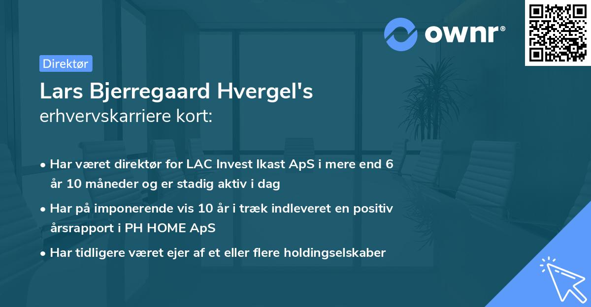 Lars Bjerregaard Hvergel's erhvervskarriere kort