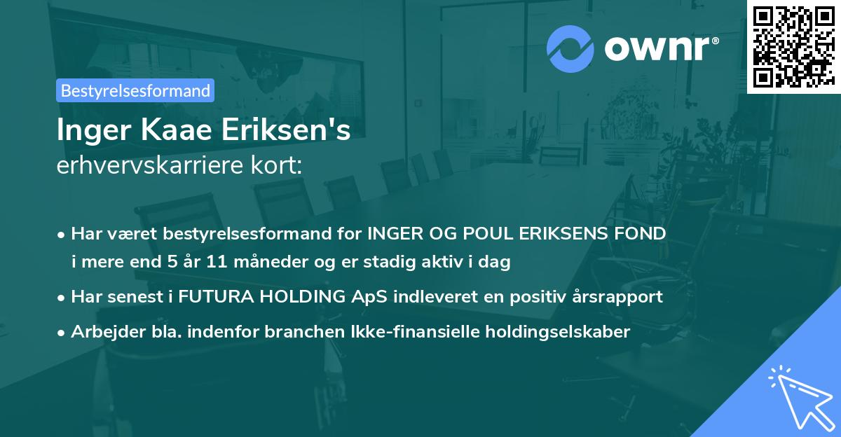 Inger Kaae Eriksen's erhvervskarriere kort