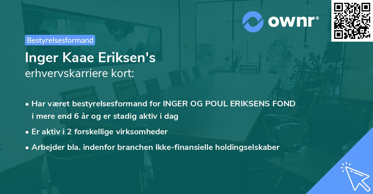 Inger Kaae Eriksen's erhvervskarriere kort