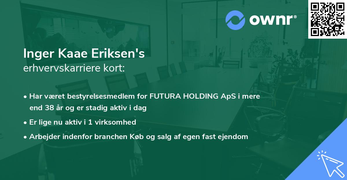 Inger Kaae Eriksen's erhvervskarriere kort