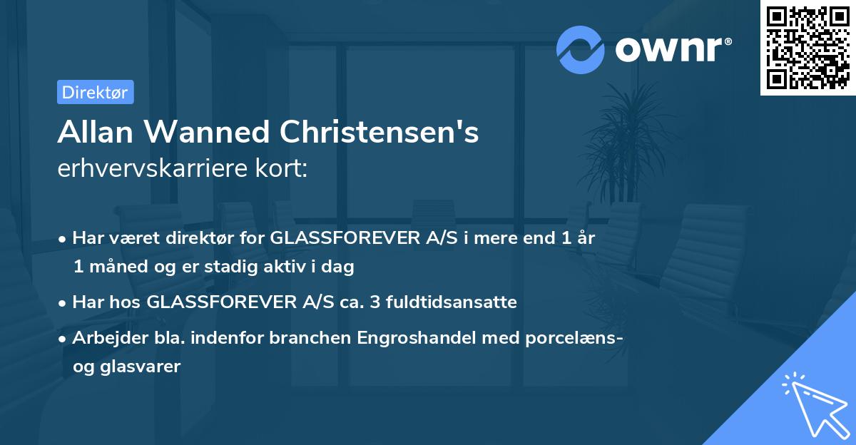 Allan Wanned Christensen's erhvervskarriere kort