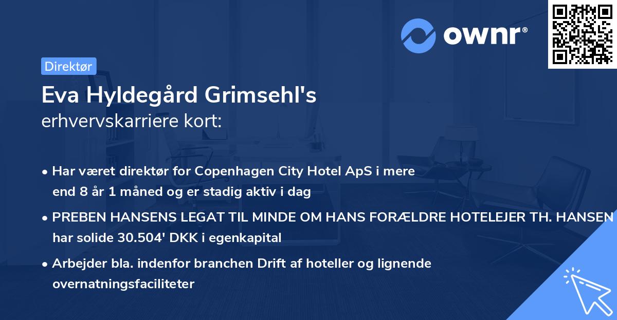 Eva Hyldegård Grimsehl's erhvervskarriere kort