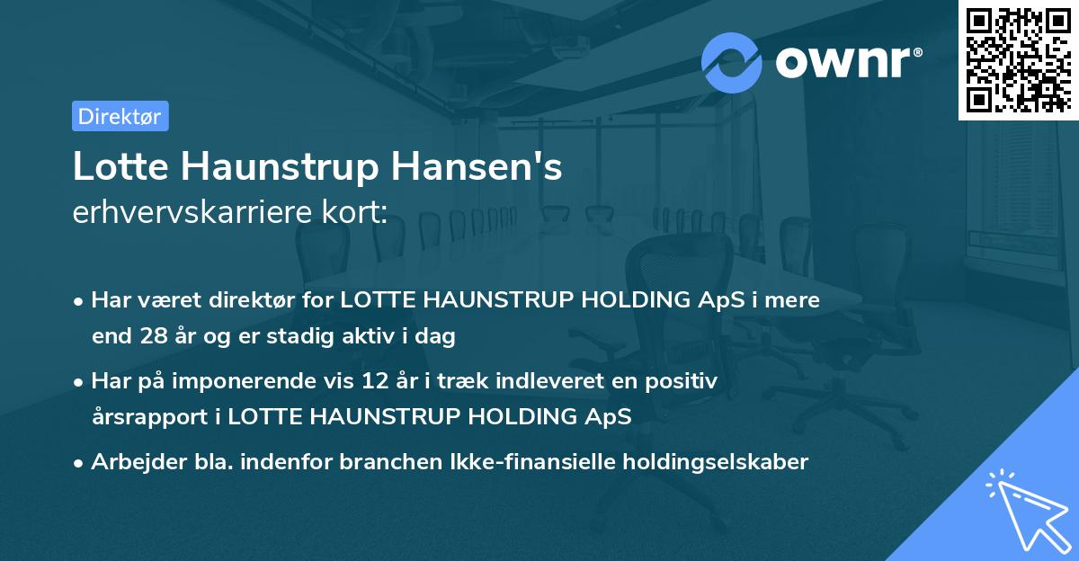 Lotte Haunstrup Hansen's erhvervskarriere kort