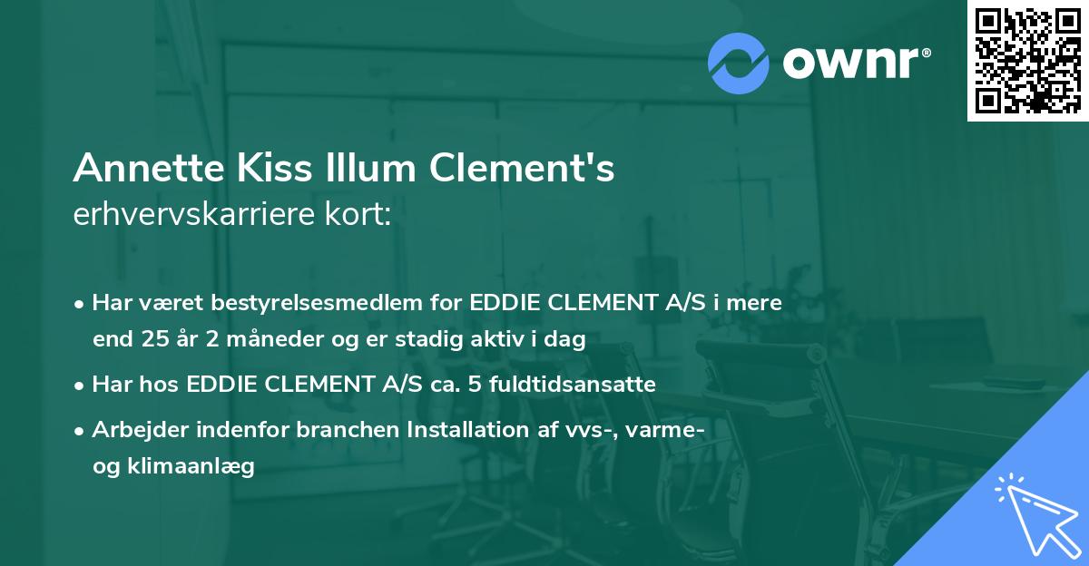 Annette Kiss Illum Clement's erhvervskarriere kort