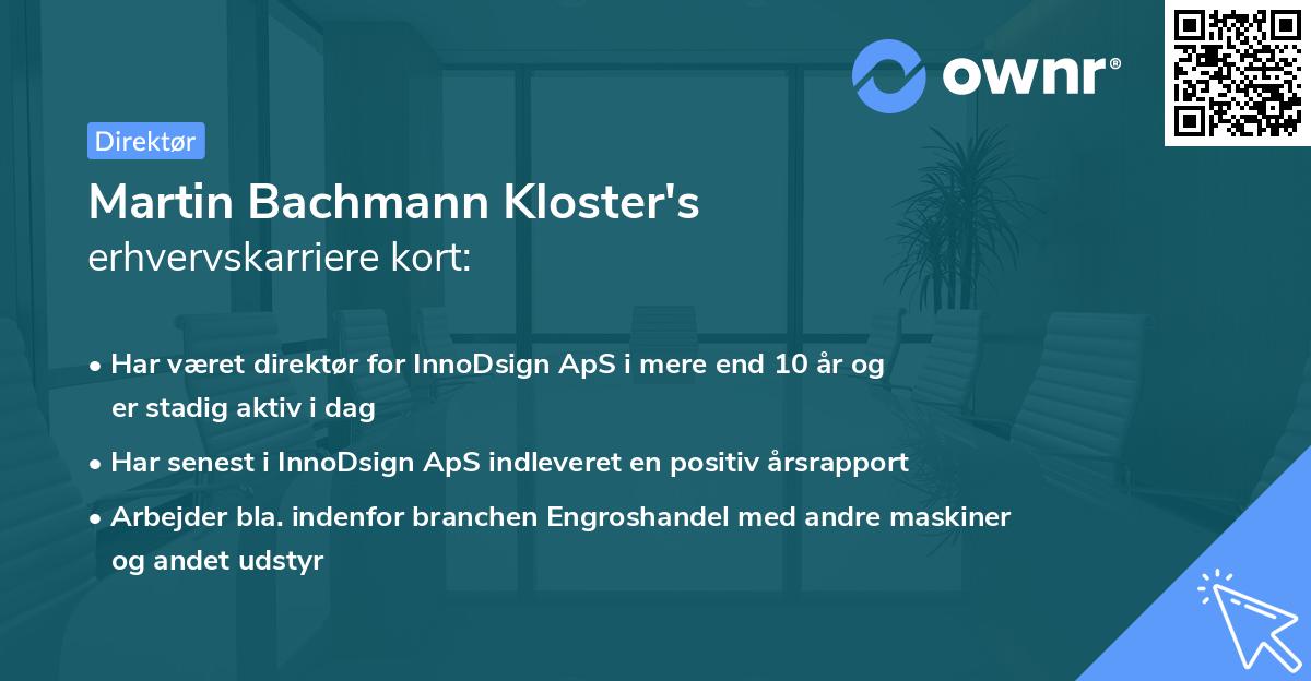 Martin Bachmann Kloster's erhvervskarriere kort