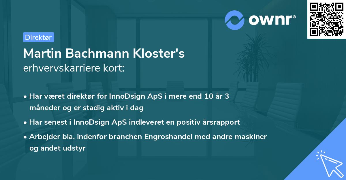 Martin Bachmann Kloster's erhvervskarriere kort
